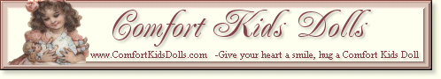 comfortkidsdolls_bannerhomepage.gif (17923 bytes)